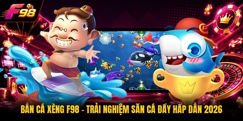 Bắn Cá Xèng