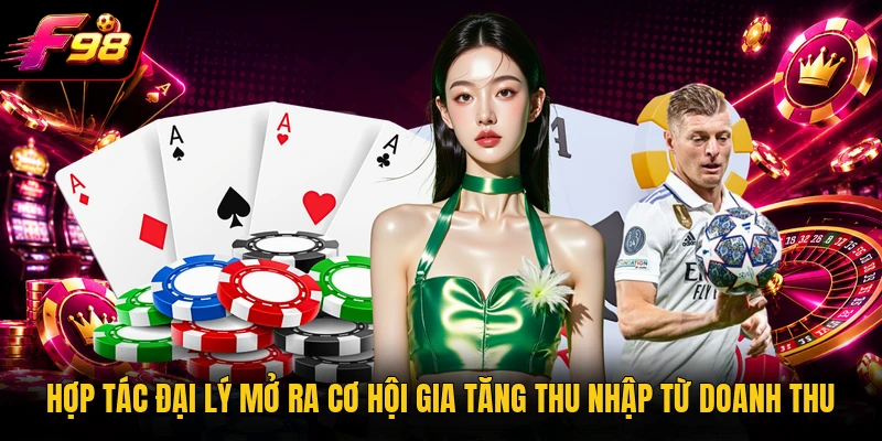 Hợp tác đại lý mở ra cơ hội gia tăng thu nhập từ doanh thu