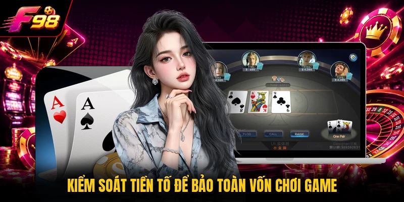 Kiểm soát tiền tố để bảo toàn vốn chơi game